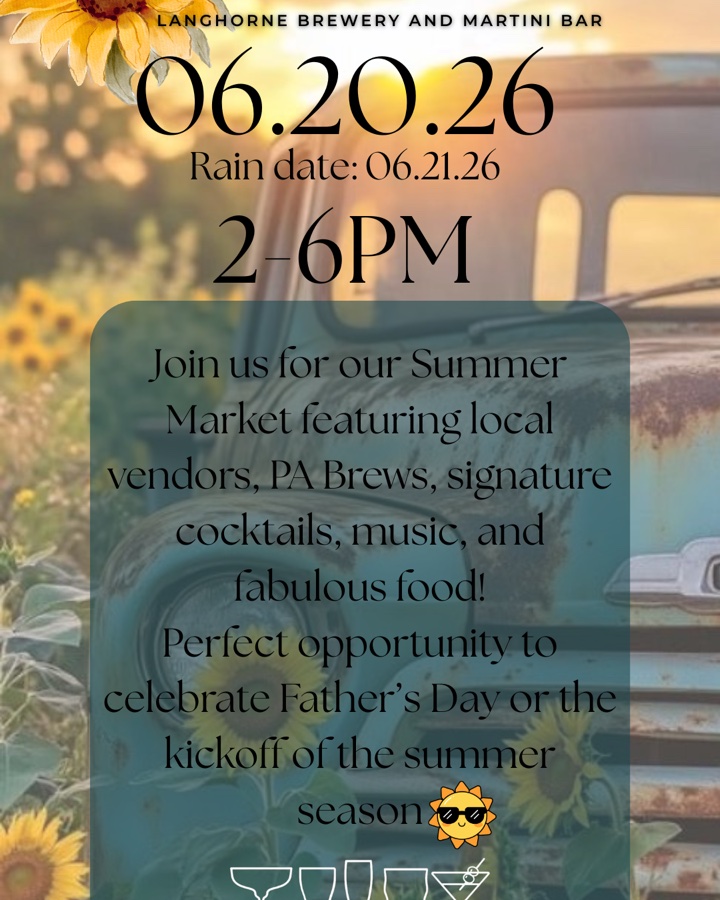 Langhorne Summer Market ☀️🍺