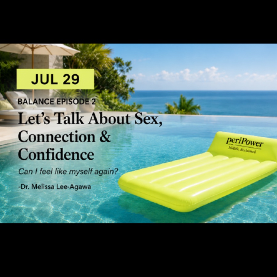 periPower: Let's Talk About Sex, Connection & Confidence