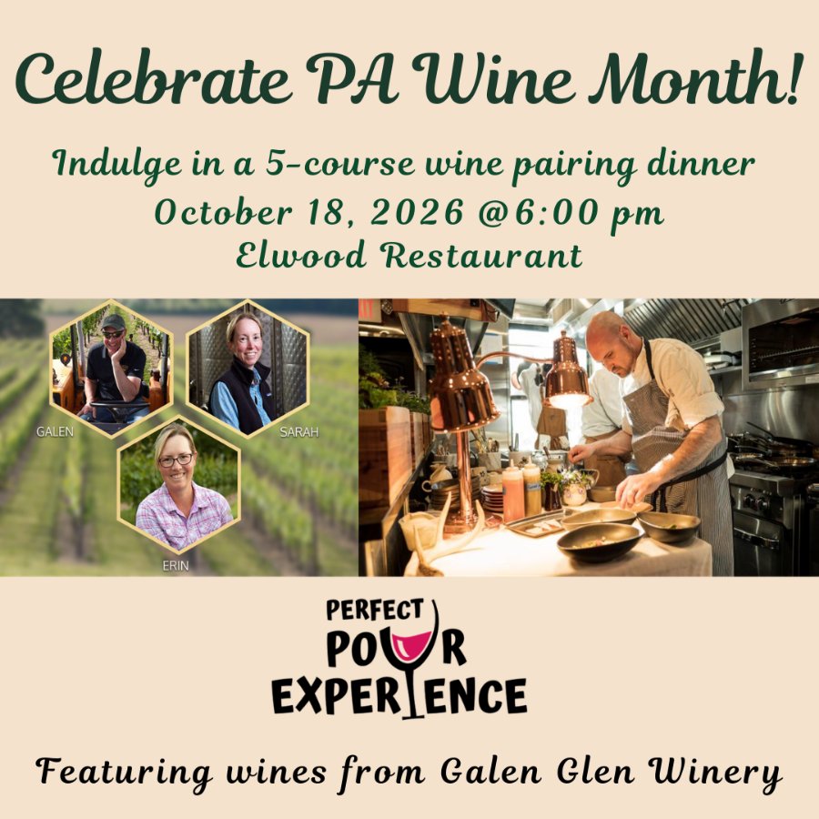 Celebrate PA wine month: Galen Glen -Elwood dinner