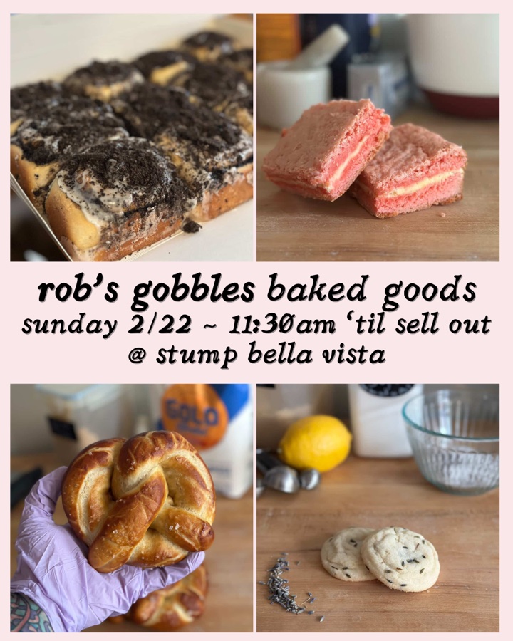 Pop-up w/ Rob’s Gobbles Baked Goods