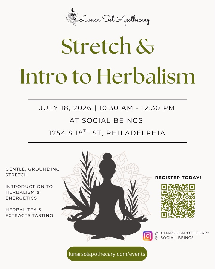 Stretch & Intro to Herbalism