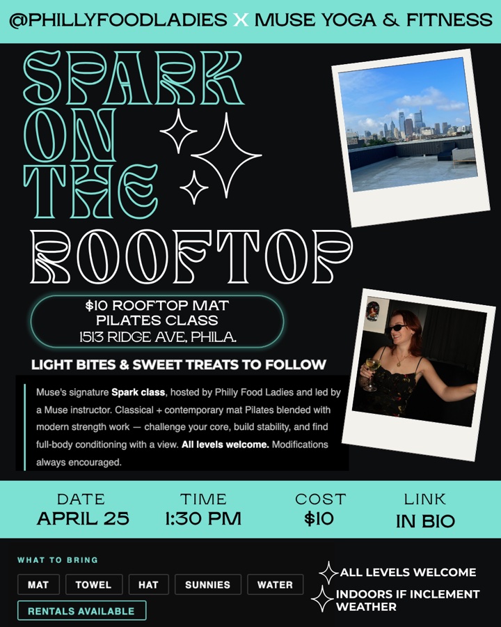 Spark Rooftop Pop-U With Philly Food Ladies