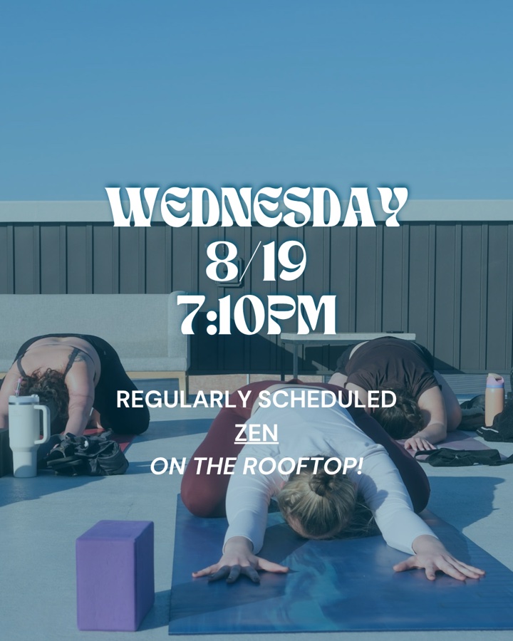 Rotating Rooftop Series: Zen (slow-flow yoga)
