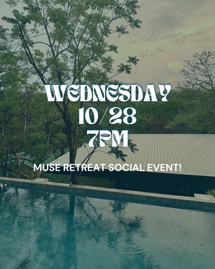 Muse Retreat Social Event