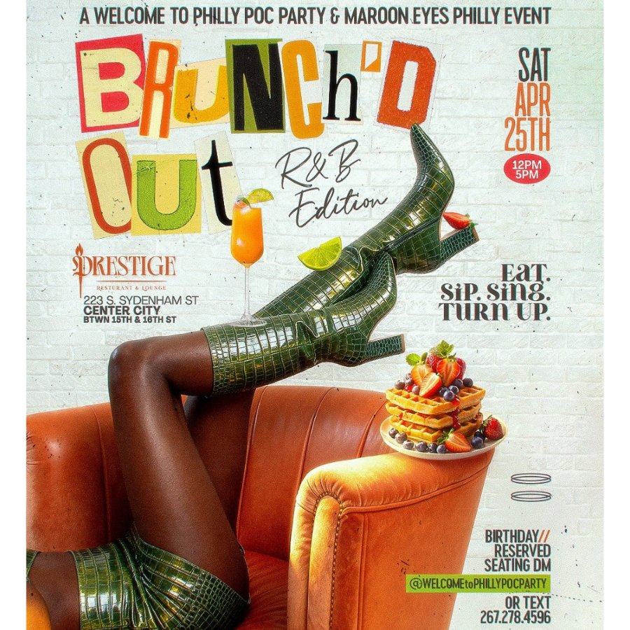 BRUNCH'D OUT PHILLY 4.25