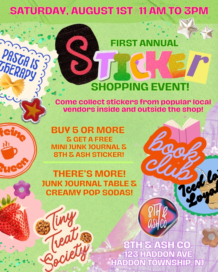 8th & Ash’s Sticker Event!