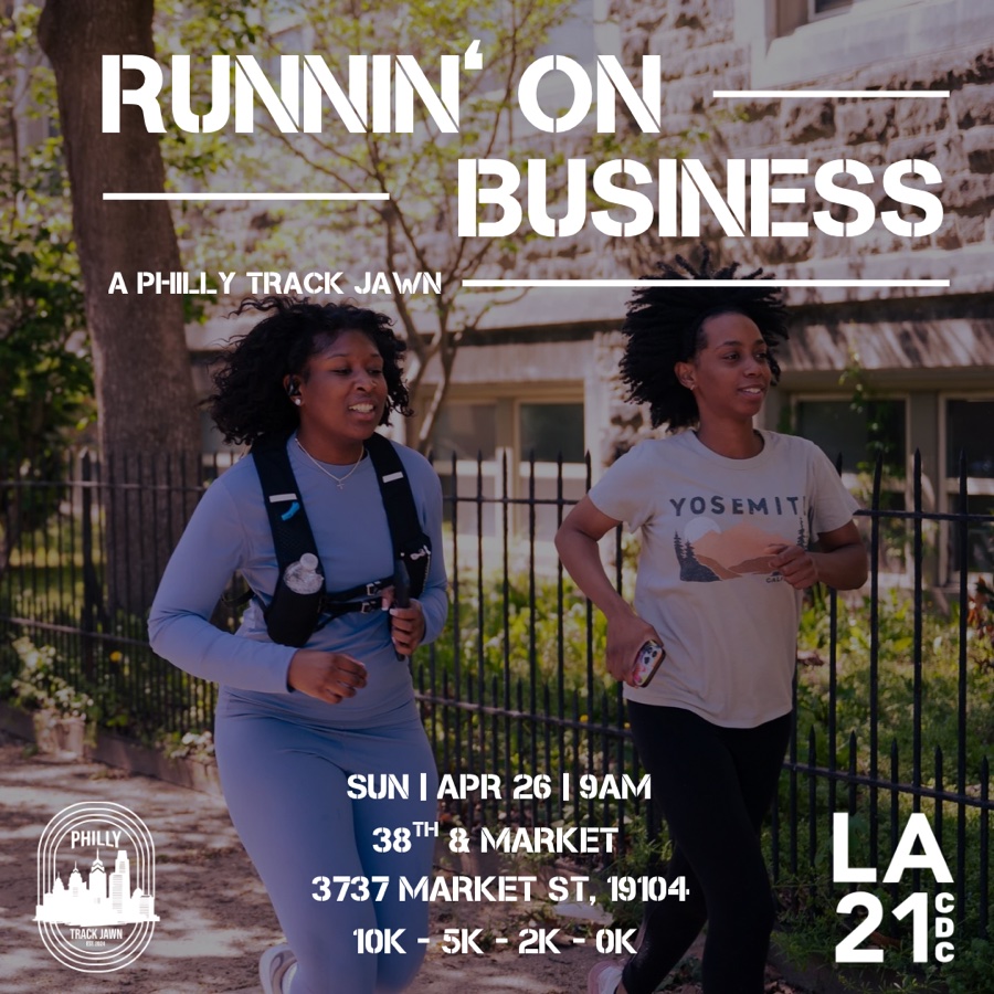 Runnin’ On Business, a Philly Track Jawn
