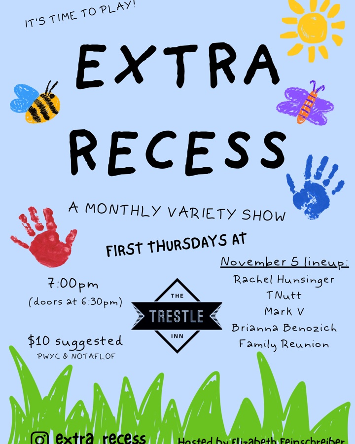 Extra Recess: A Monthly Variety Show