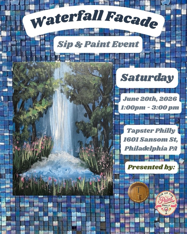 “Waterfall Facade” Sip N Paint at Tapster Philly (21+)