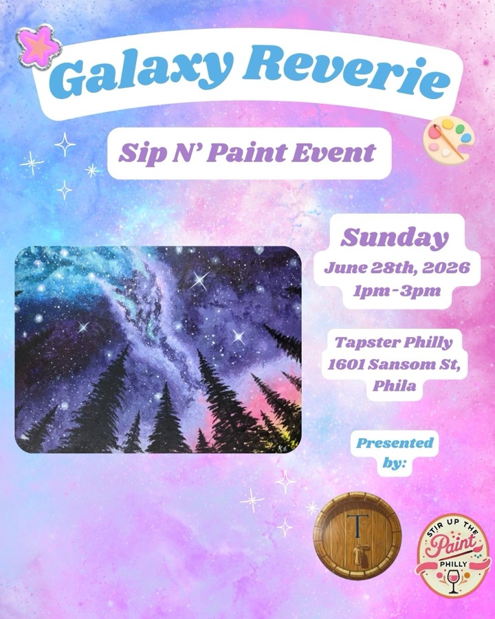 Galaxy Reverie Sip N’ Paint at Tapster Phl (21+)