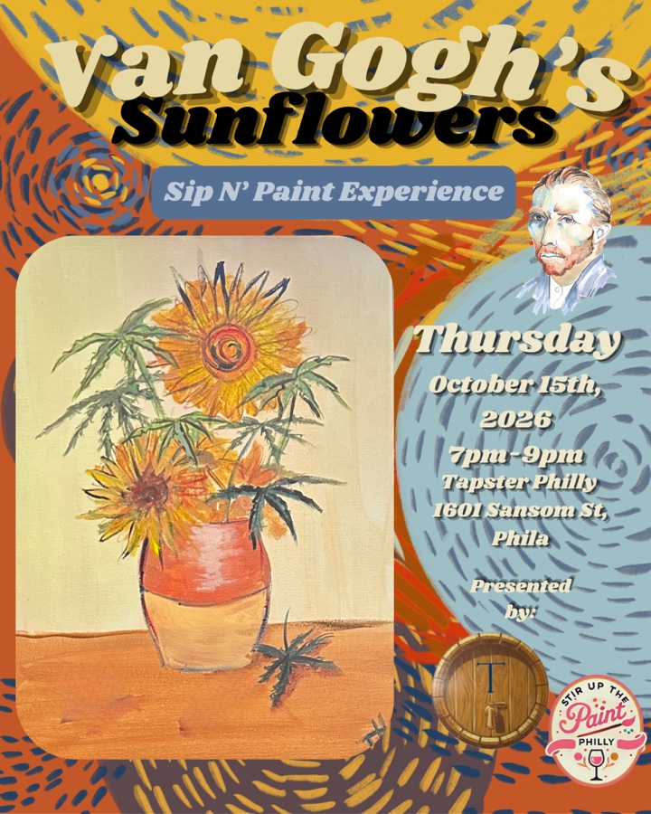 “Van Gogh’s Sunflowers” Stir Up the Paint Experience at Tapster Philly (21+)