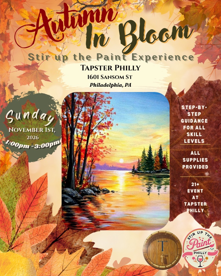 “Autumn In Bloom” Stir Up the Paint Experience at Tapster Philly (21+)