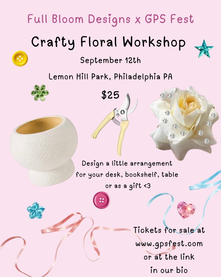 Full Bloom Designs x GPS fest Eclectic Floral Workshop