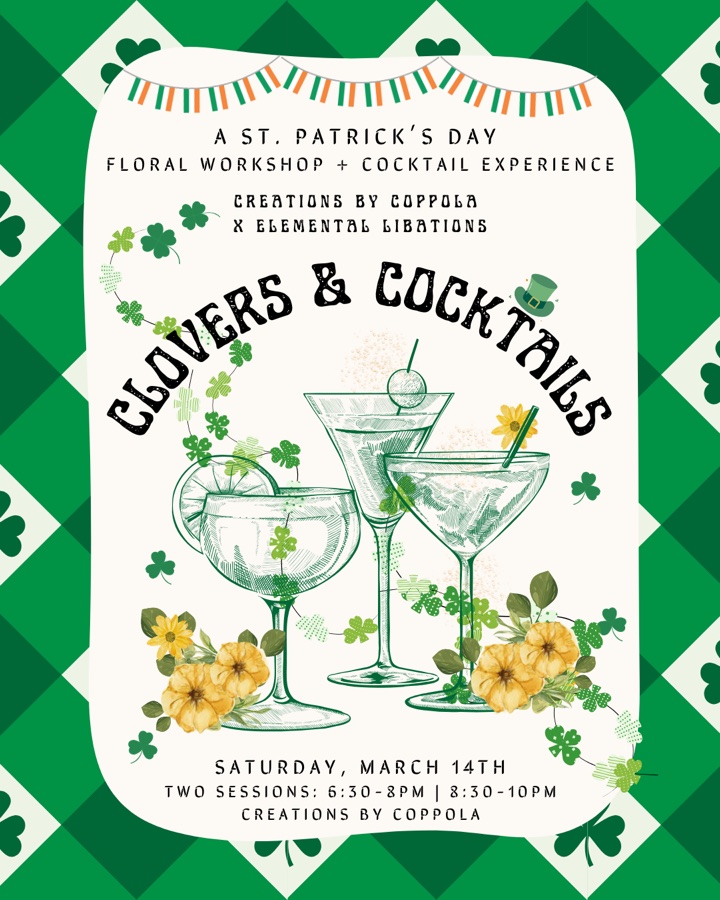 Clovers & Cocktails - a cocktail experience + floral workshop