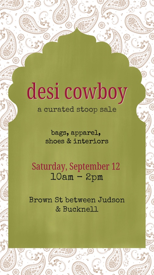 Fairmount Stoop Sale • Desi Cowboy