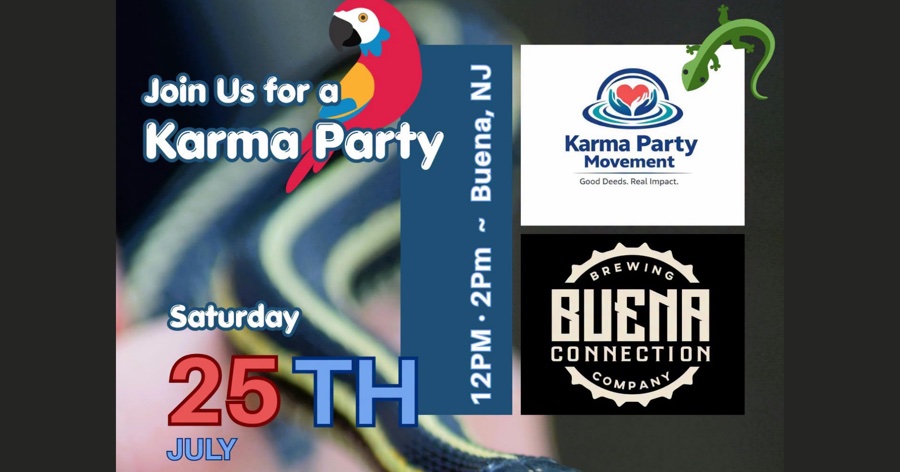 Karma Party Movement - Benefiting the Vineland Soup Kitchen & Tori’s Critters Animal Education Service