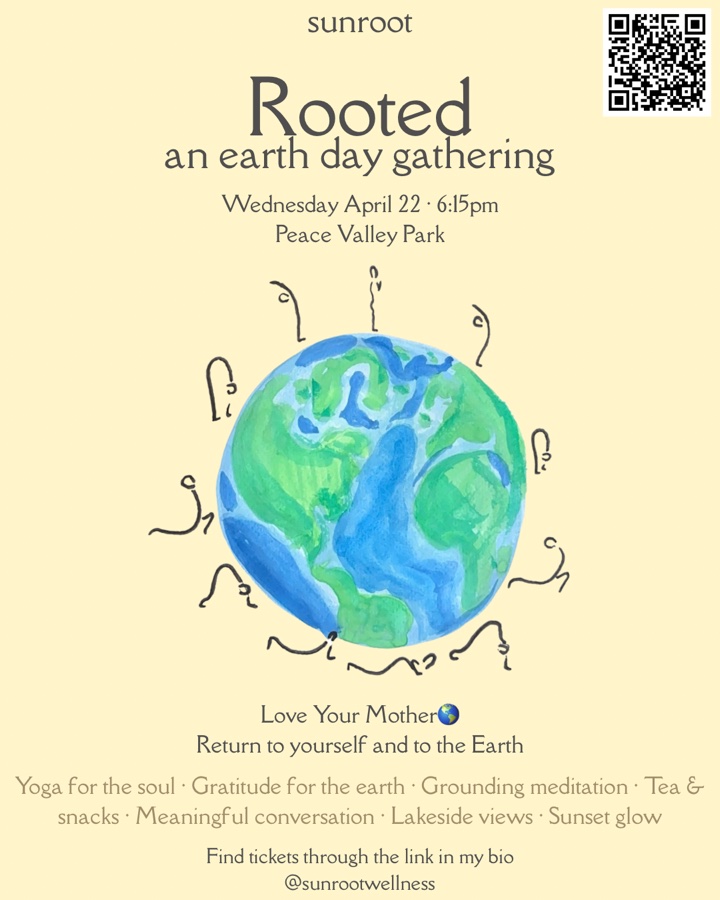 Rooted - An Earth Day Gathering🌎