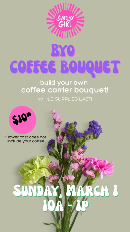 BYO Flower Bouquet!