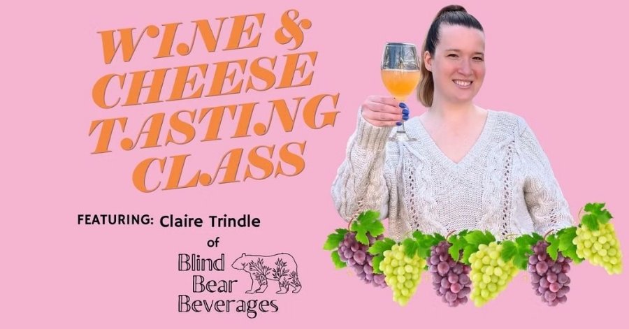 Wine & Cheese with Blind Bear Claire