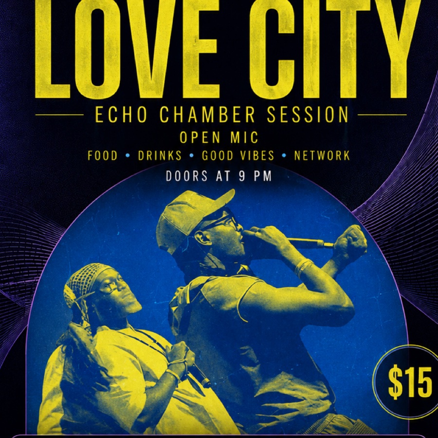 Love City Echo Chamber Open Mic night