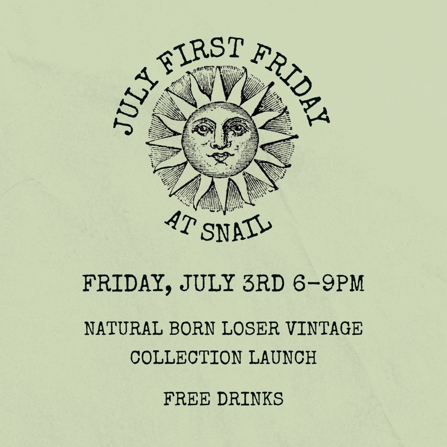 July First Friday at Snail