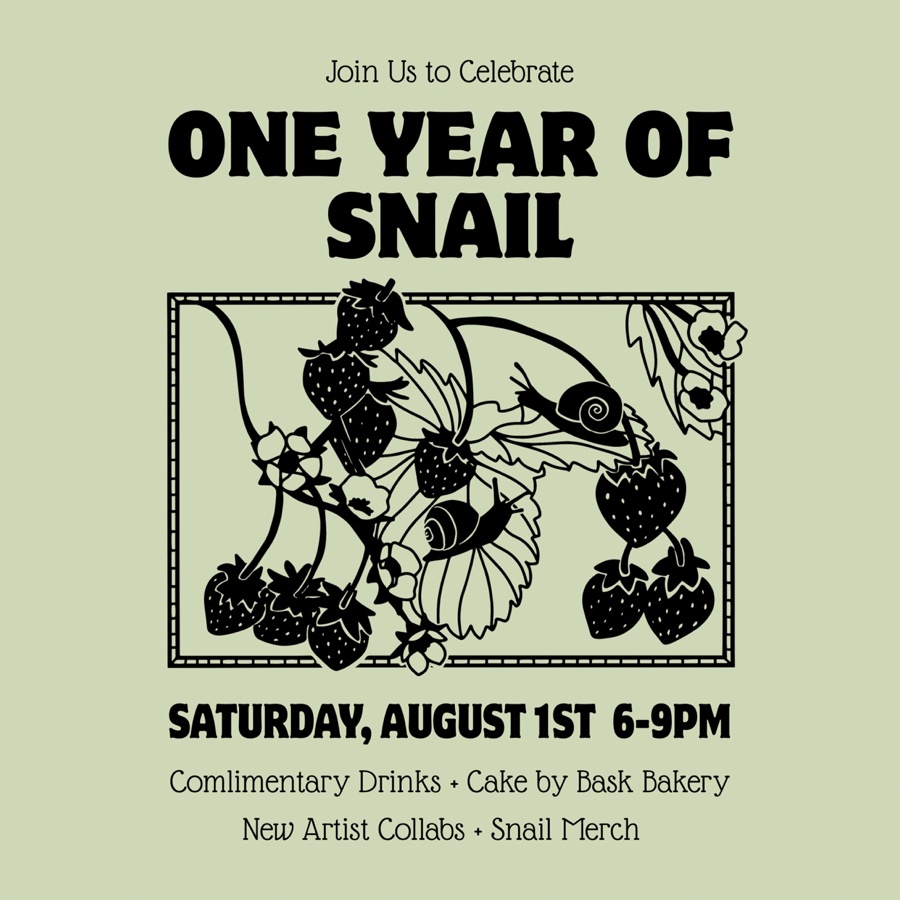 Snail One Year Anniversary Party