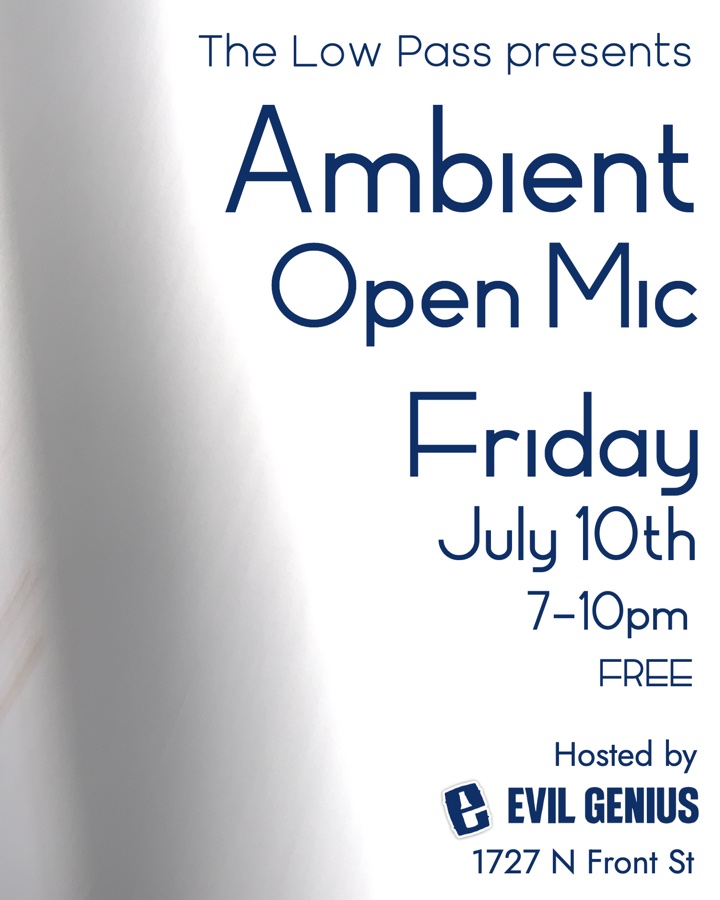 Ambient Open Mic