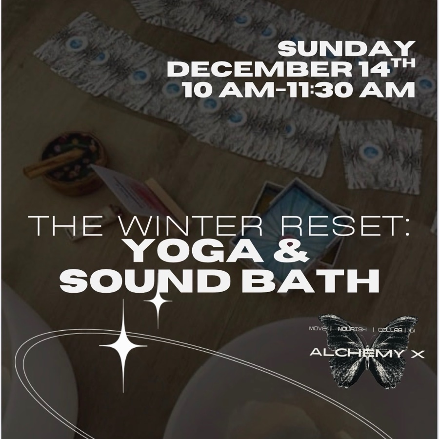 The Winter Reset: Yoga & Sound Bath