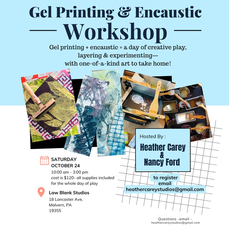 Layers & Impressions A Gel Plate Printmaking & Encaustic Workshop