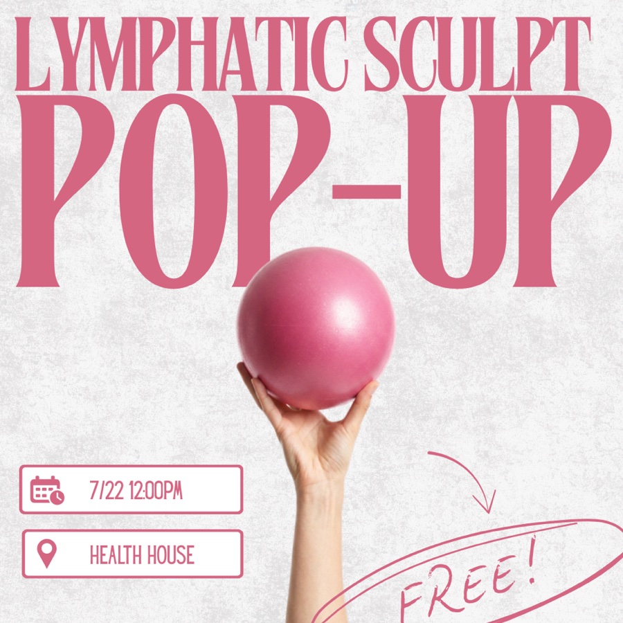 Free Lymphatic Sculpt Pop-up!