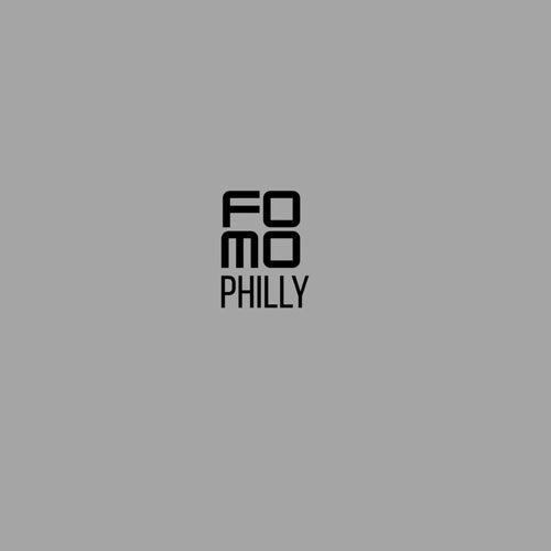 FOMOphilly