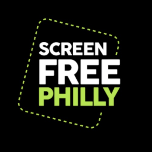 Screen Free Philly